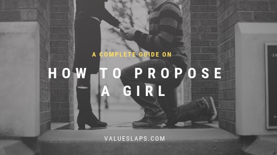 How to Propose a Girl? | A Complete Guide