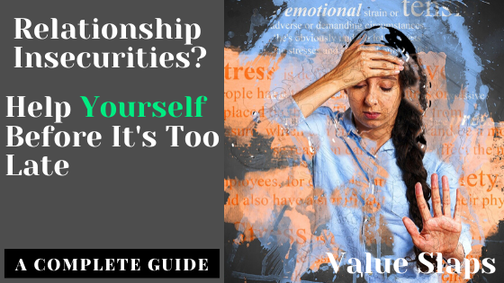 Insecurity in a Relationship | A Complete Guide to Help You Out